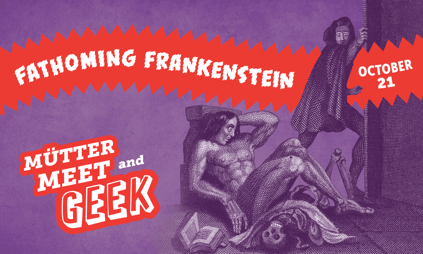 Purple illustration of a person on the floor next to a skull and open book, as a man in a cape slips through a door behind him. A red and white graphics reads "Mütter Meet and Geek"